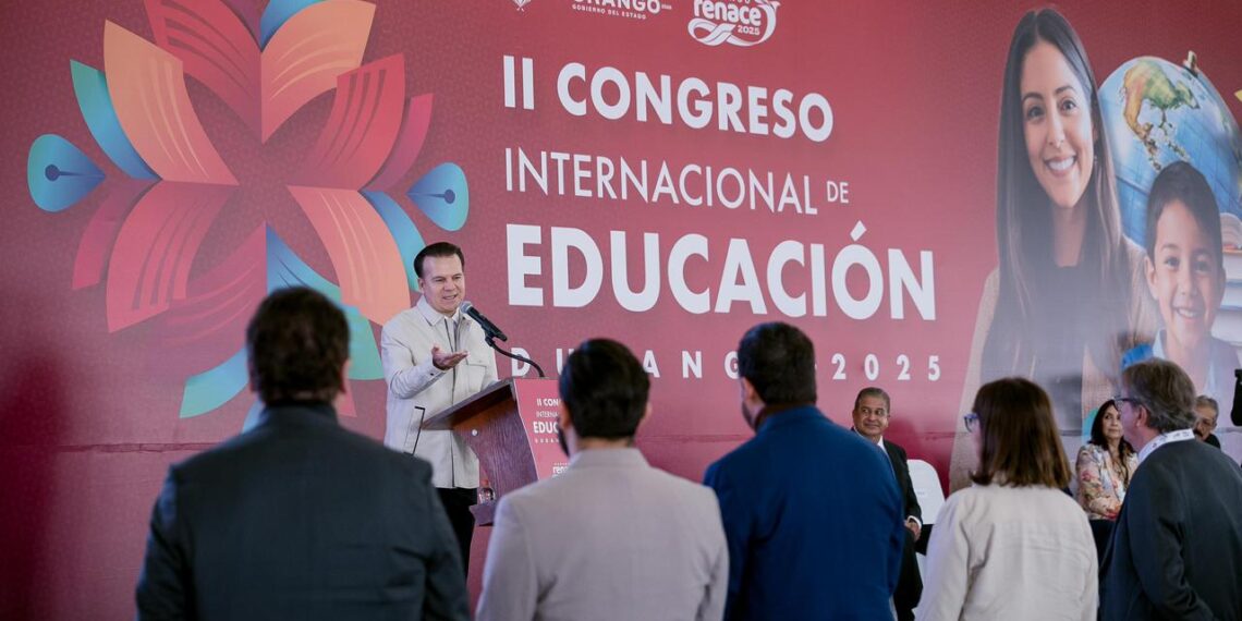 Gobierno del Estado fortalece el liderazgo educativo de Durango con el II Congreso Internacional de Educación